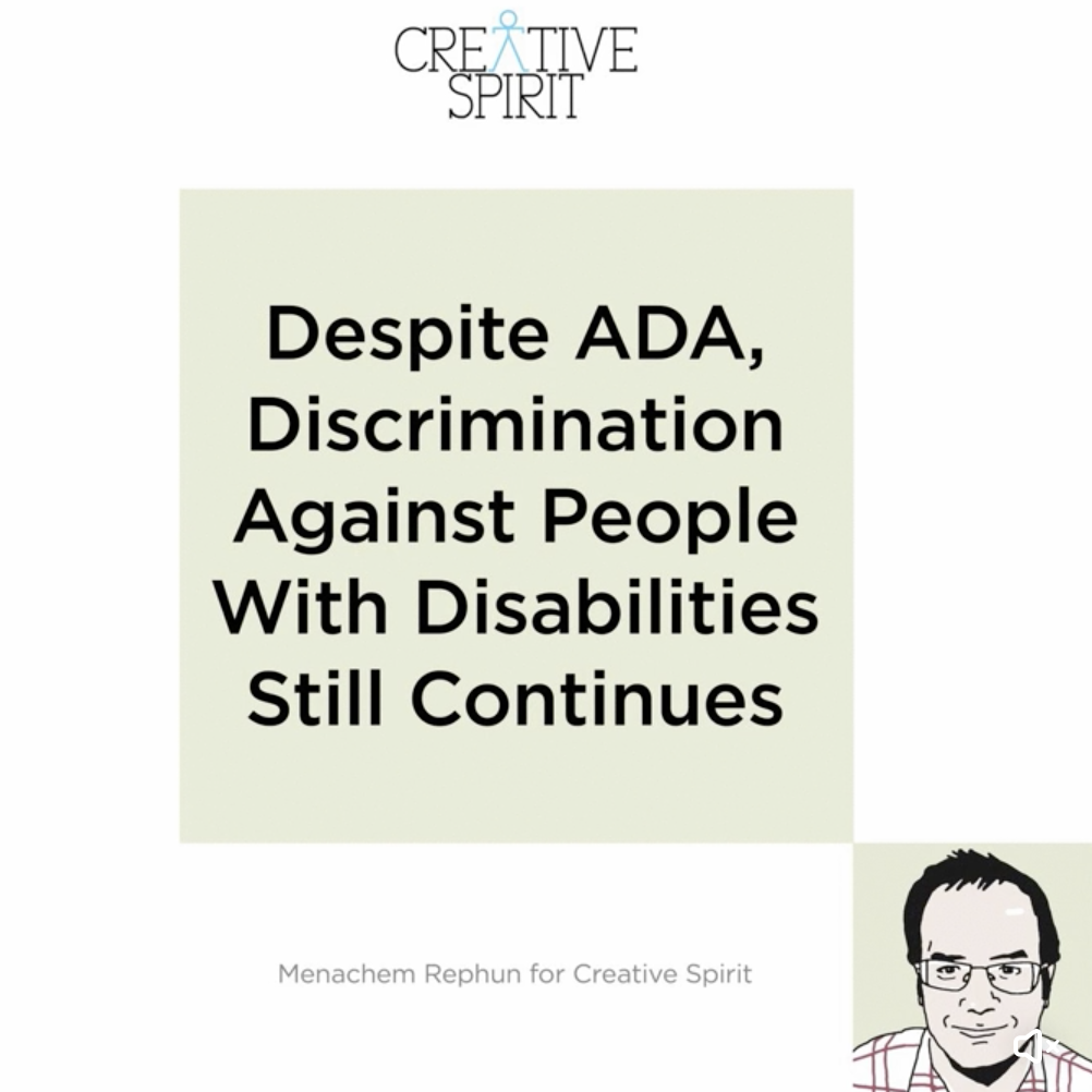 30th Anniversary:

Despite ADA, Discrimination Against People With Disabilities Still Contiunes