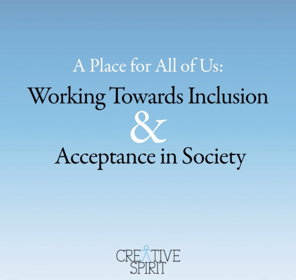  Place For All Of Us

Working Towards Inclusion & Acceptance in Society