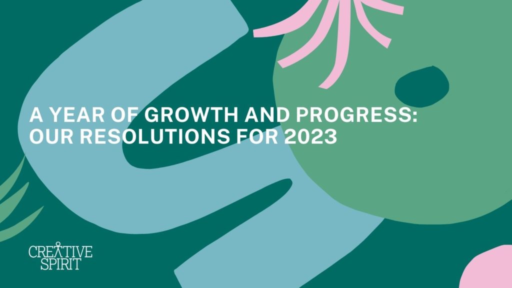 A year of growth and progress: our resolutions for 2023
