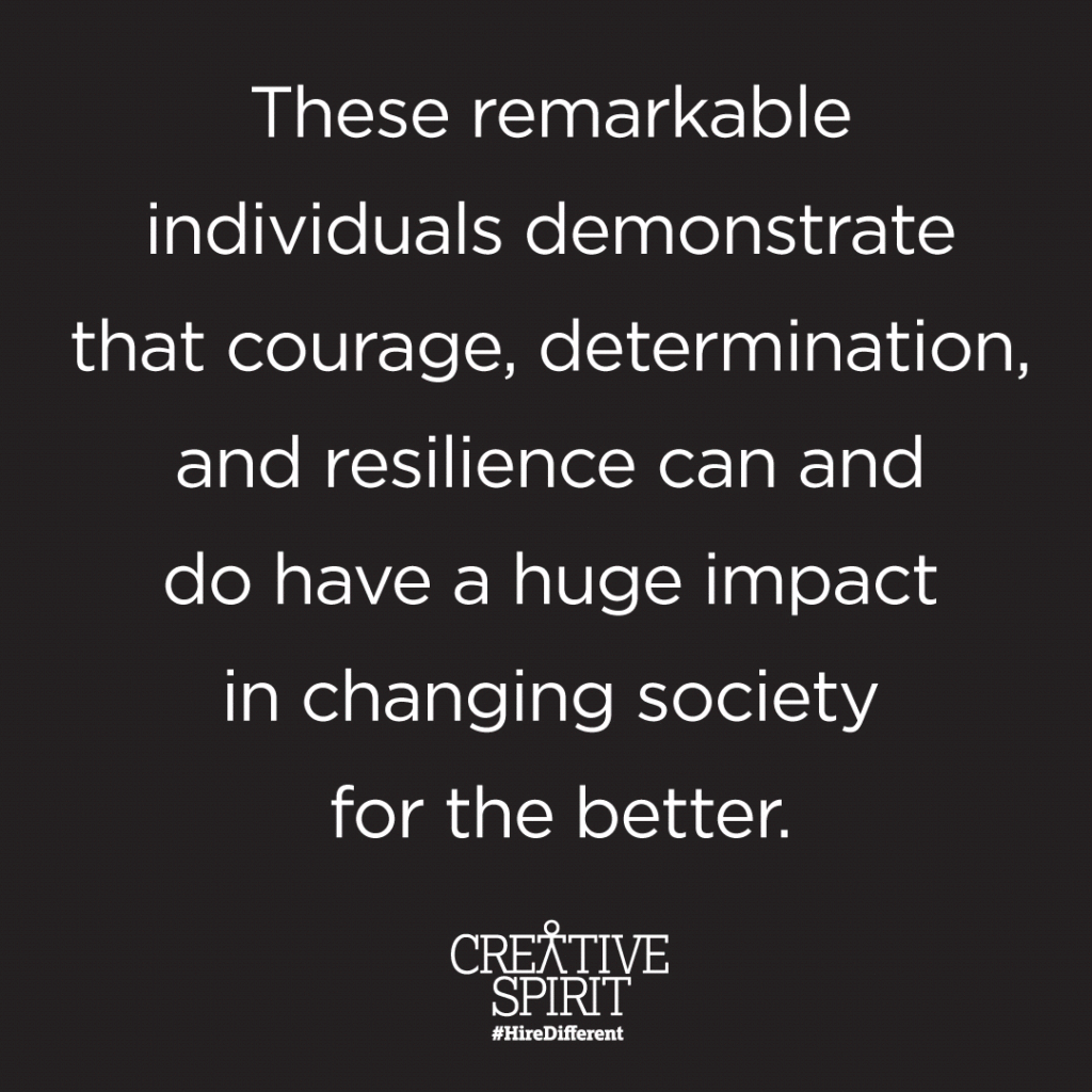 These remarkable individuals demonstrate disability rights that inspire courage, determination, and have a huge impact changing the better.