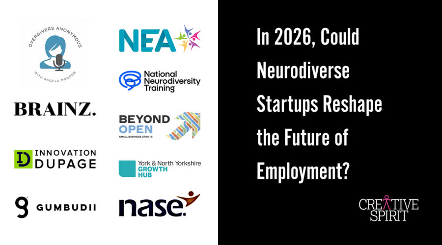 In 2026, Could Neurodiverse Startups Reshape the Future of Employment? Entrepreneurship 2026.