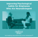 Text reads, "Improving Psychological Safety for Employees Who Are Neurodivergent".