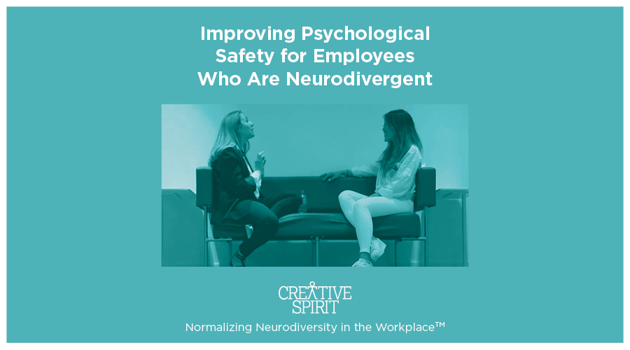 Text reads, "Improving Psychological Safety for Employees Who Are Neurodivergent".