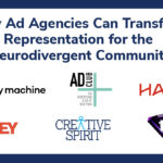 How Ad Agencies Can Transform Representation for the Neurodivergent Community