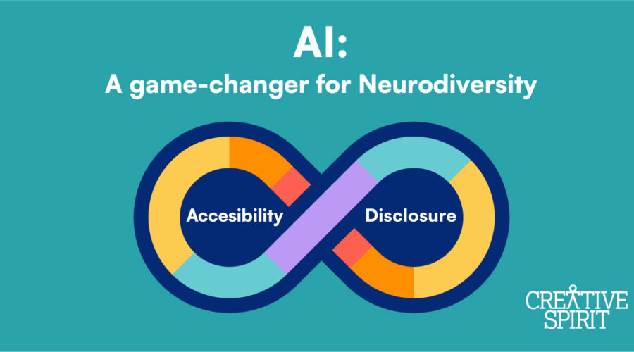 AI: A game-changer for Neurodiversity, accessibility, and disclosure.