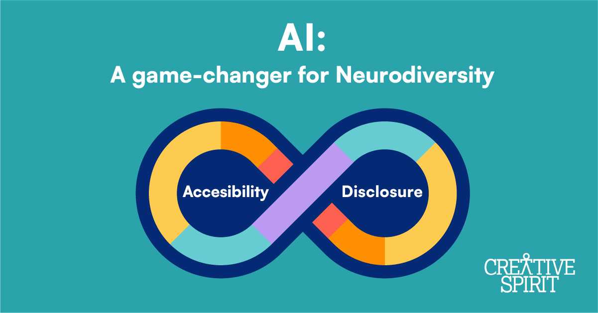 AI: A game-changer for Neurodiversity, accessibility, and disclosure.